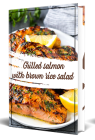 Grilled Salmon With Brown Rice Salad